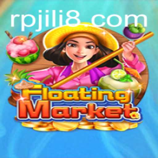 Exploring the Exciting World of FloatingMarket: A New Gaming Adventure